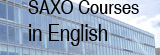 SAXO Courses in English