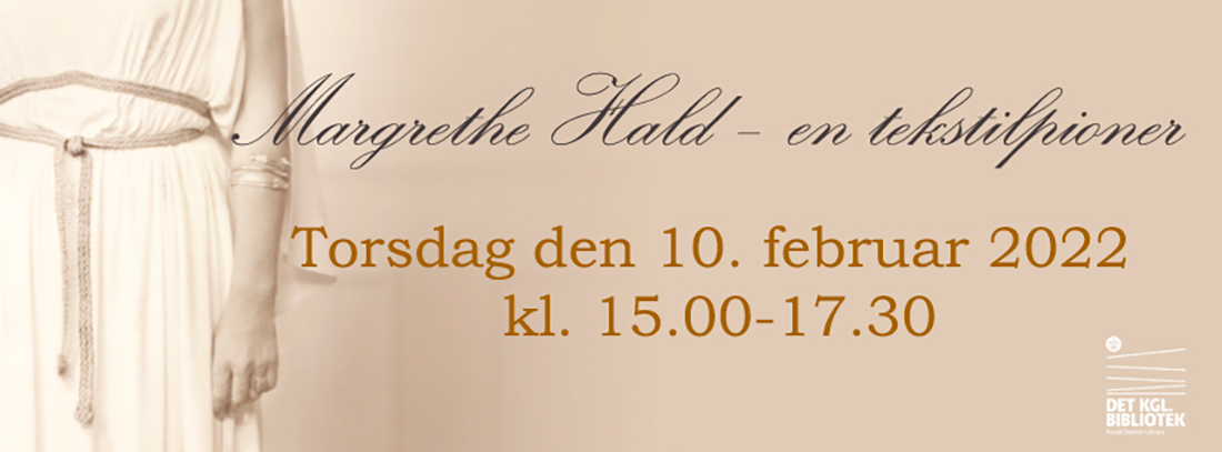 Vignet til udstilling om Margrethe Hald